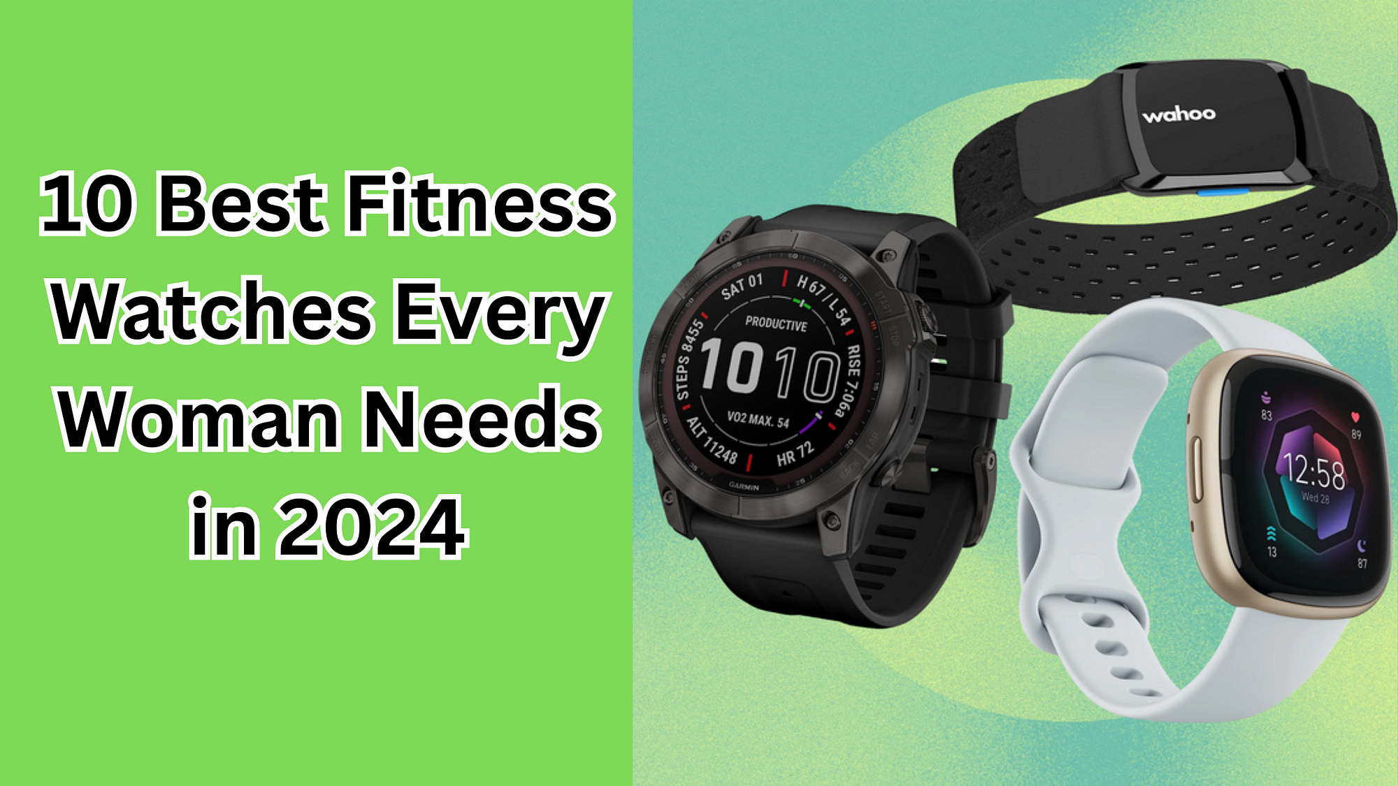 The Best Fitness Trackers for 2024