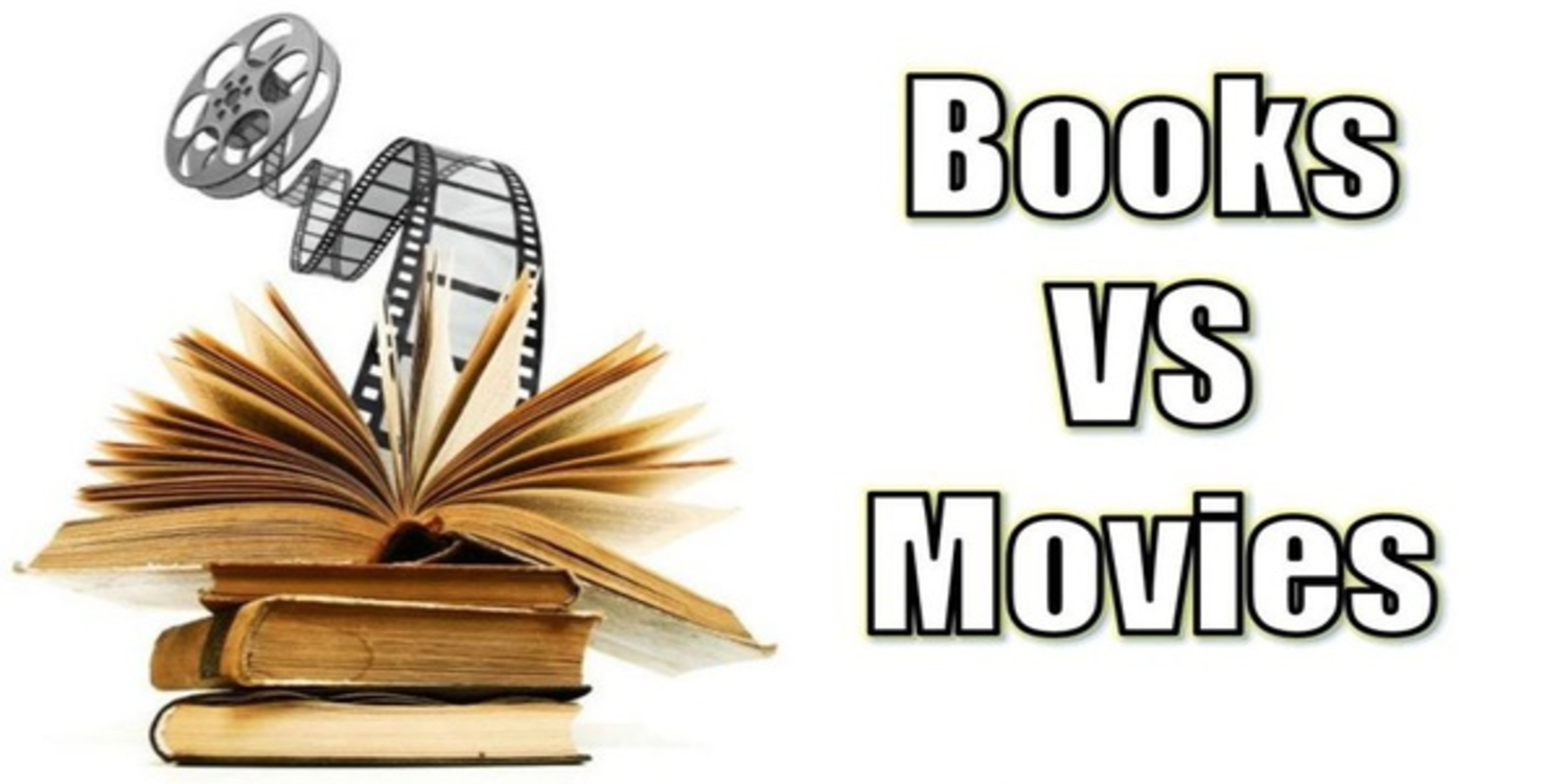 Is Reading the Book Better than Watching the Movie Based on it?, by  Anirudh b, Live Your Life On Purpose