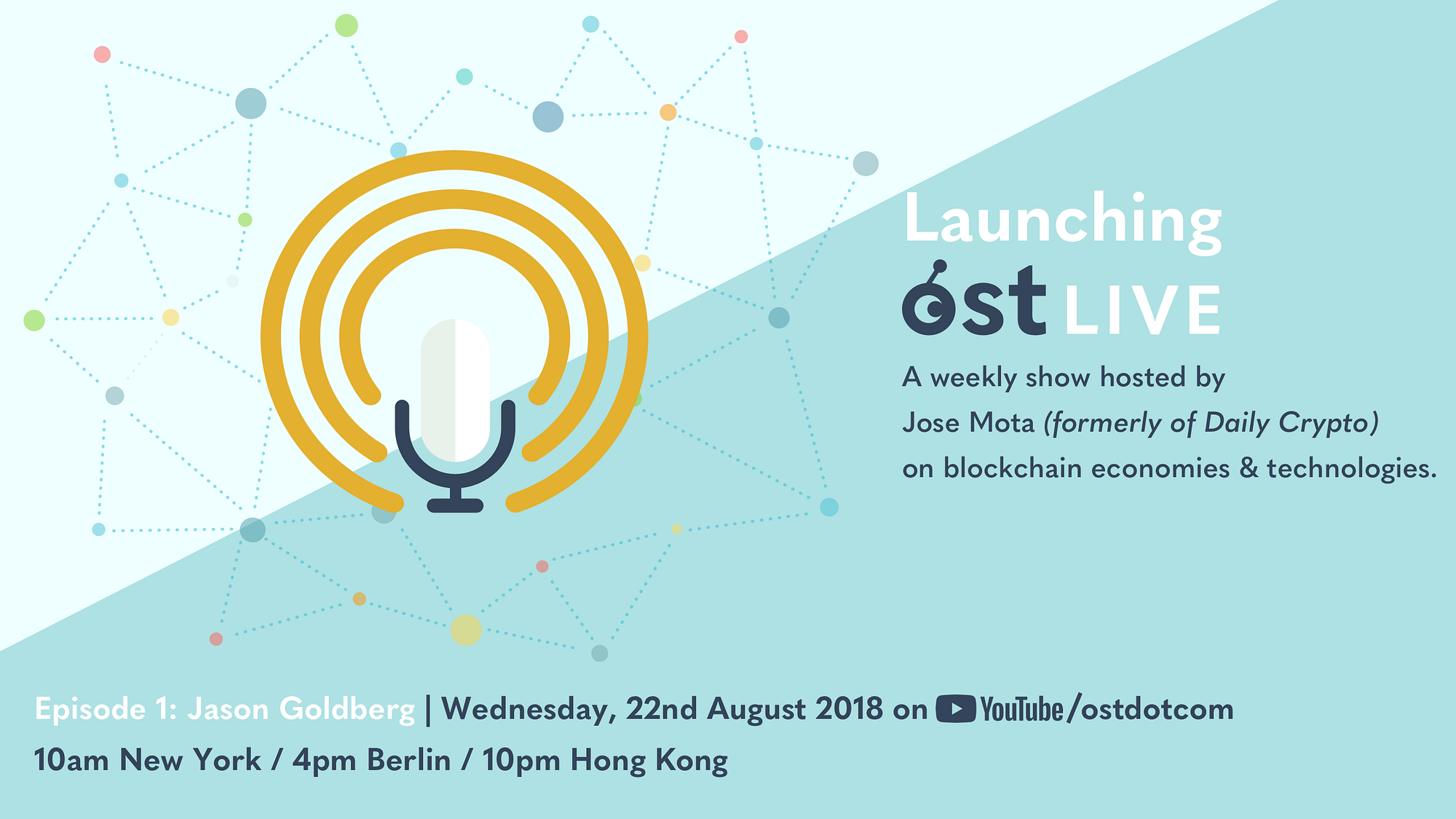 Launching OST LIVE: A weekly show hosted by Jose Mota (formerly of Daily  Crypto) on blockchain economies and technologies | by Jason Goldberg |  ostdotcom | Medium