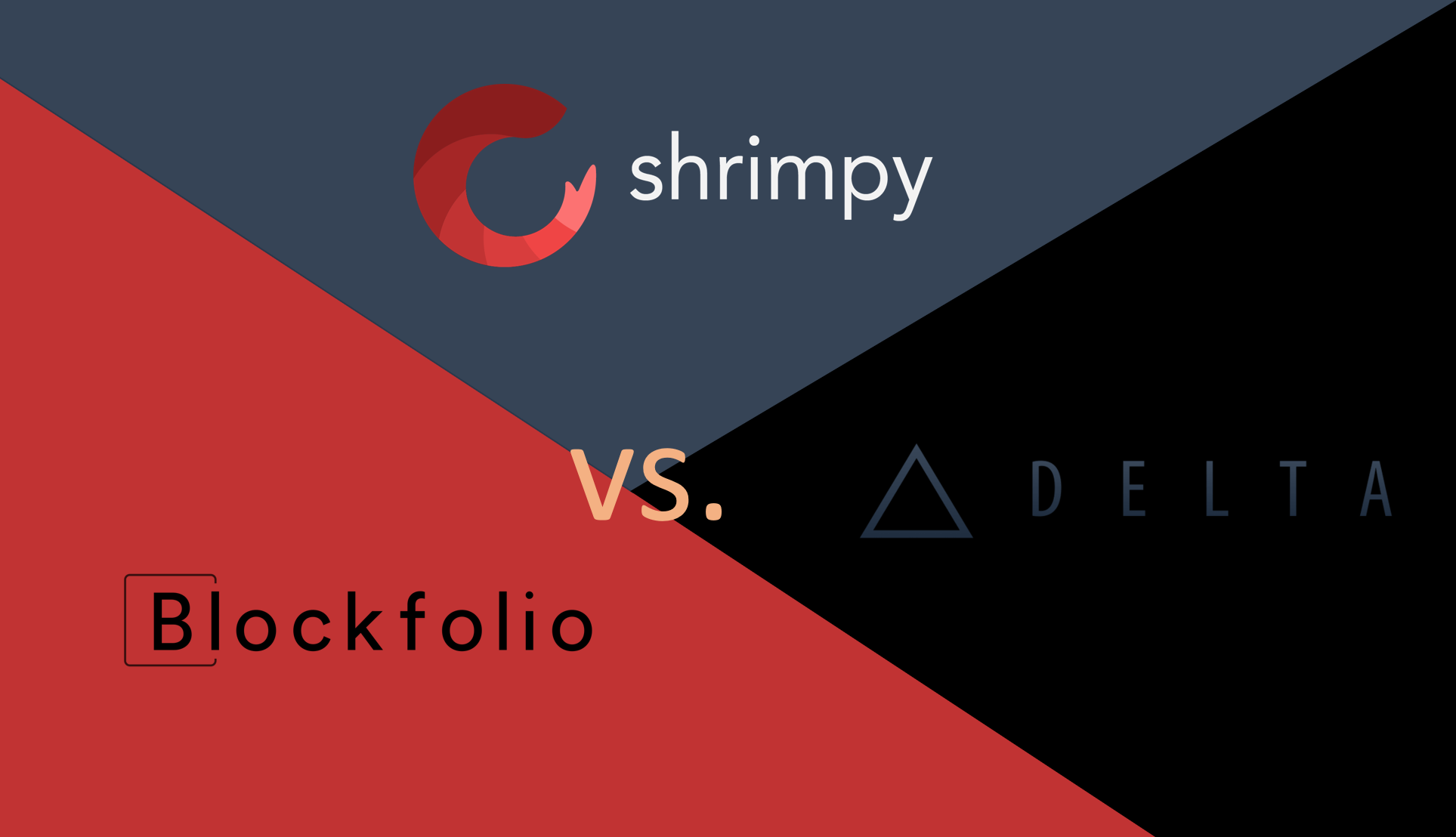 Blockfolio vs Delta vs Shrimpy — The Best Crypto Trackers | by ShrimpyApp |  Crypto Currency Hub