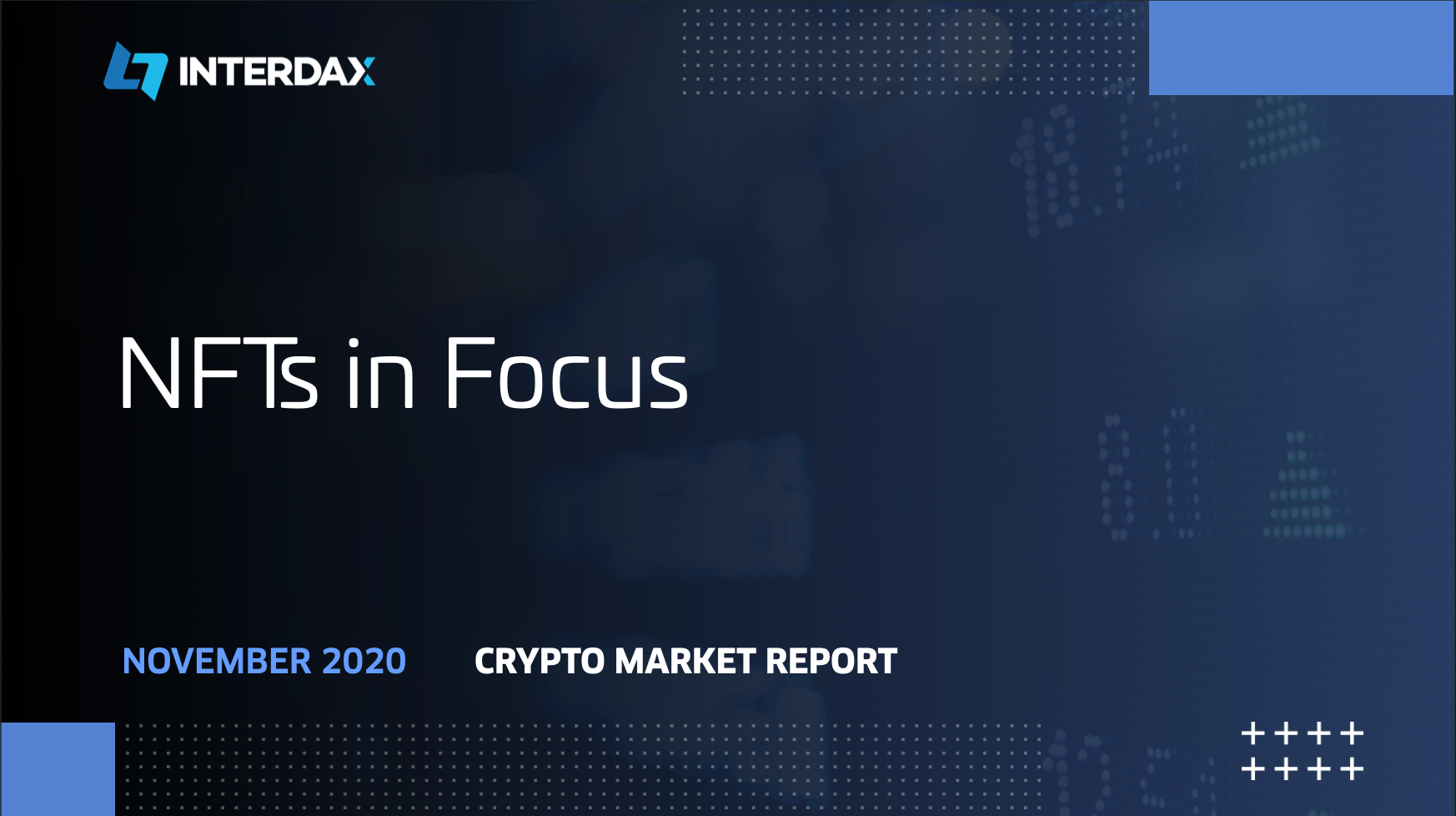 NFTs in Focus: Crypto Market Report Nov 2020 | Interdax Blog