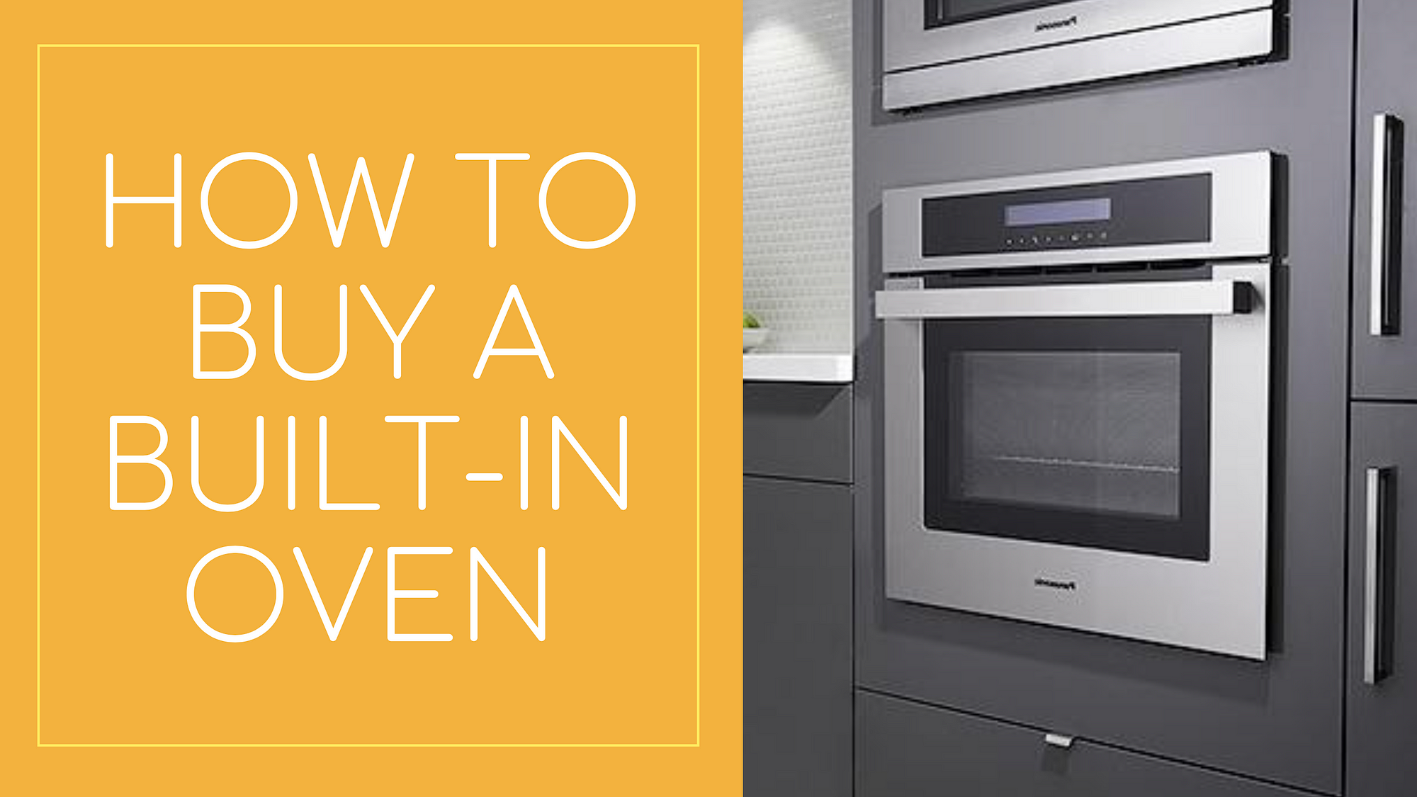 Oven Buying Guide - Kitchen Appliances