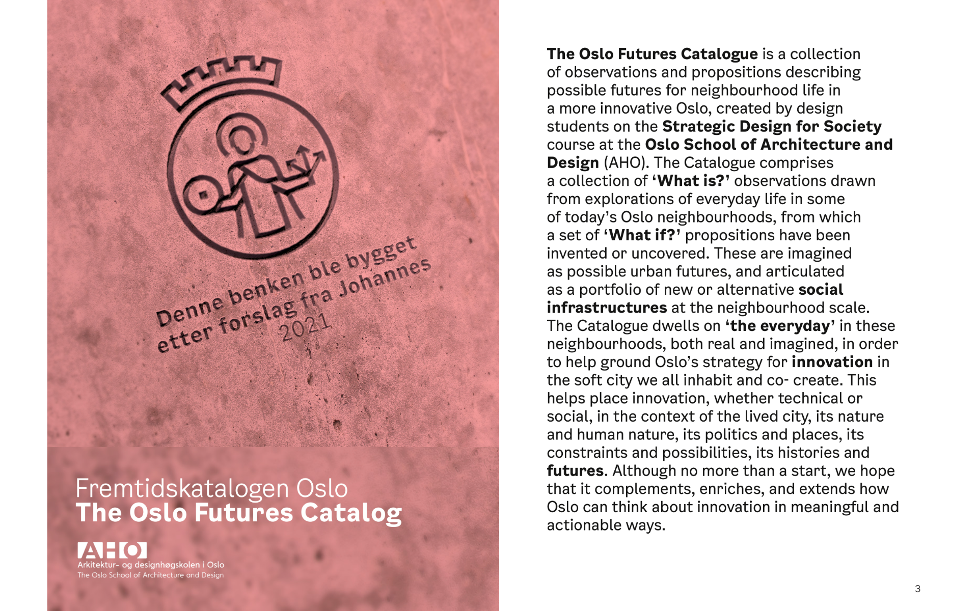 Strategic design for Society: the Oslo Futures Catalogue as a garden of  ideas | by Dan Hill | Digital Urban Living | Medium