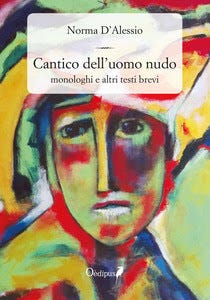 I monologhi di Norma D’Alessio, in attesa di “Malvina”