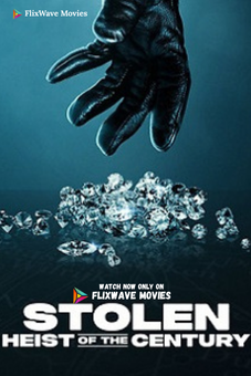 Stolen: Heist of the Century — The Most Thrilling Diamond Caper of the Year! 💎