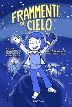 Il primo fumetto edito dall’Istituto Nazionale di Astrofisica