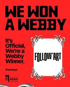 FOLLOW.ART Wins Webby Awards for Best Visual Design — Function, Marking a Shift in How Artists and…
