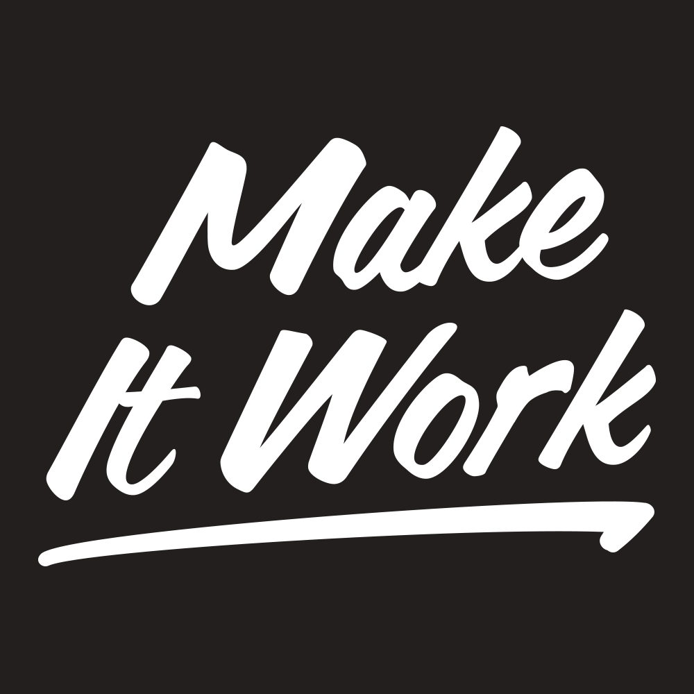 Make it work. Make it. make work. work it make it караоке. work for make.