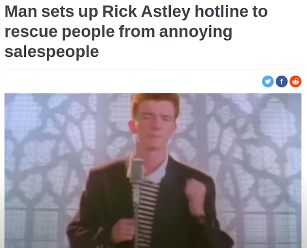 Man sets up Rick Astley hotline to rescue people from annoying