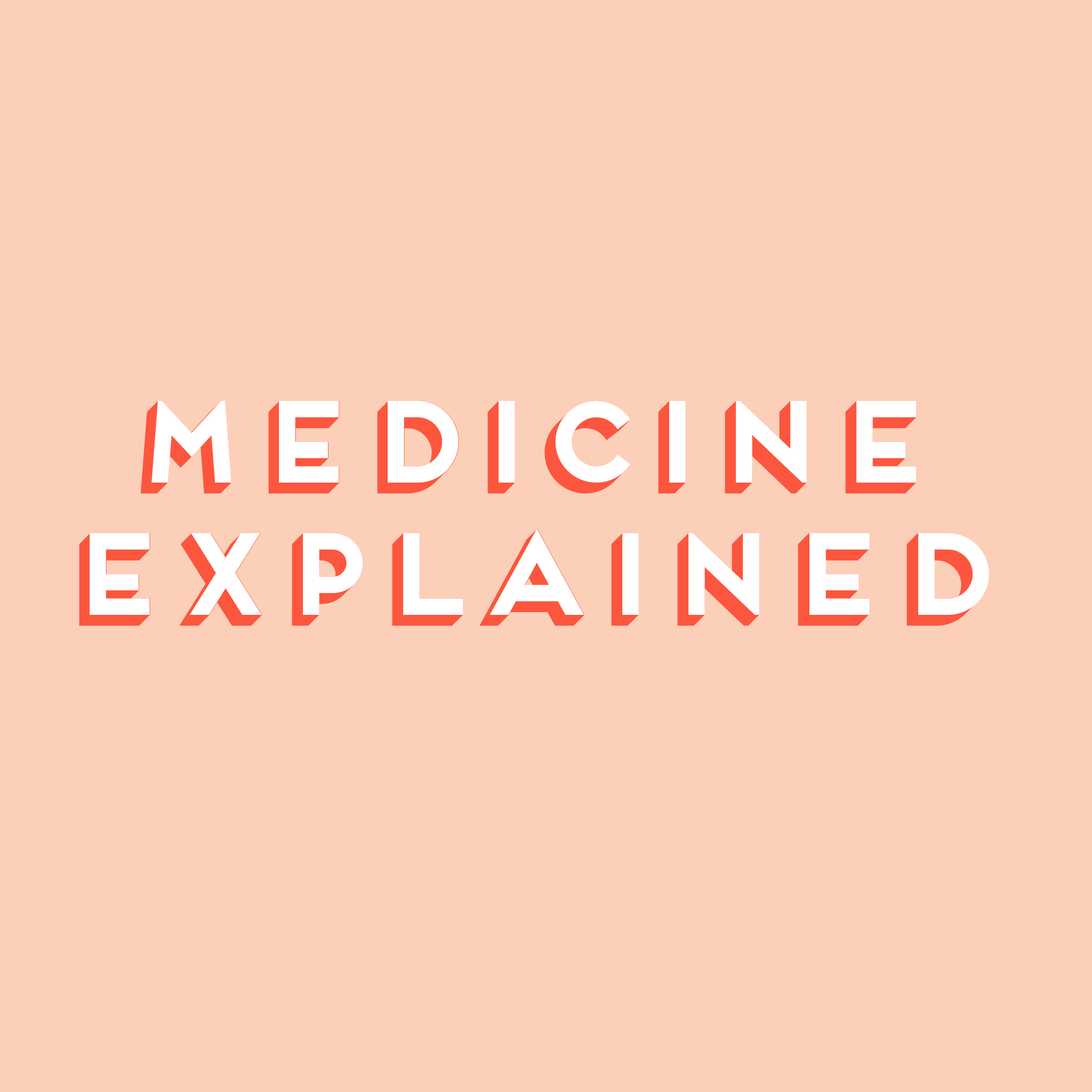 About medicine explained medium