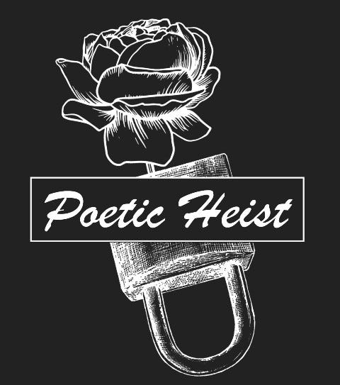 Poetic Heist Medium