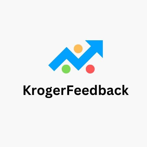 Kroger Feedback Medium Kroger feedback medium