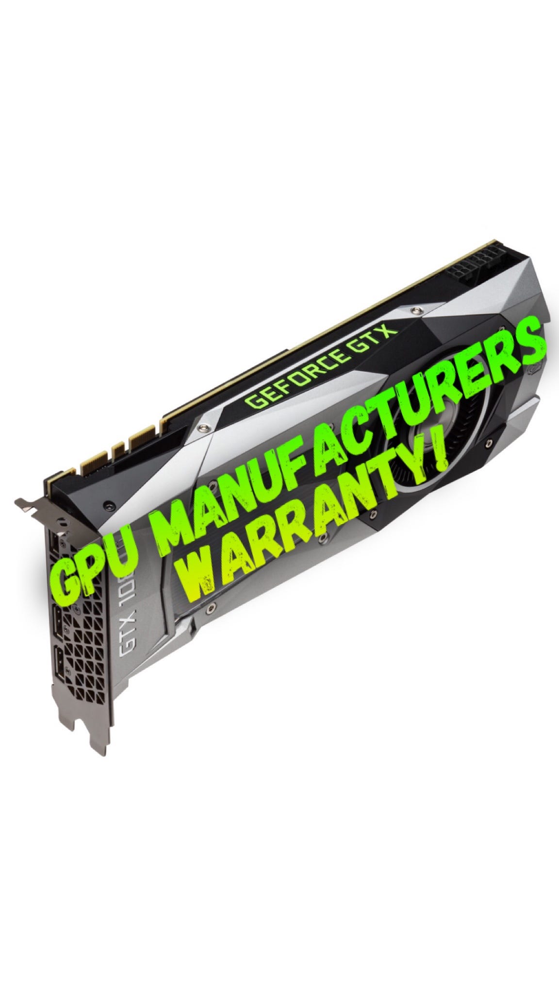 GPU Manufacturers Warranty List For Mining!