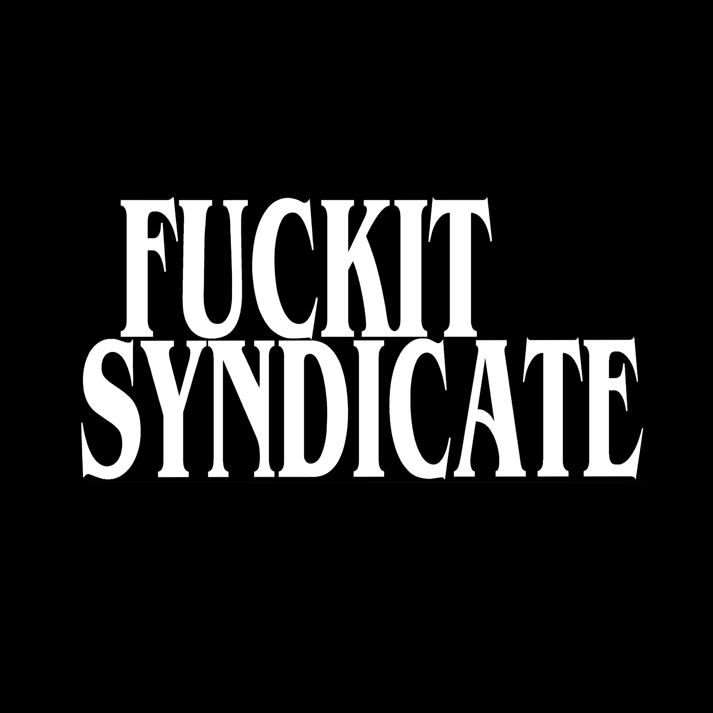 fuckit-syndicate-medium