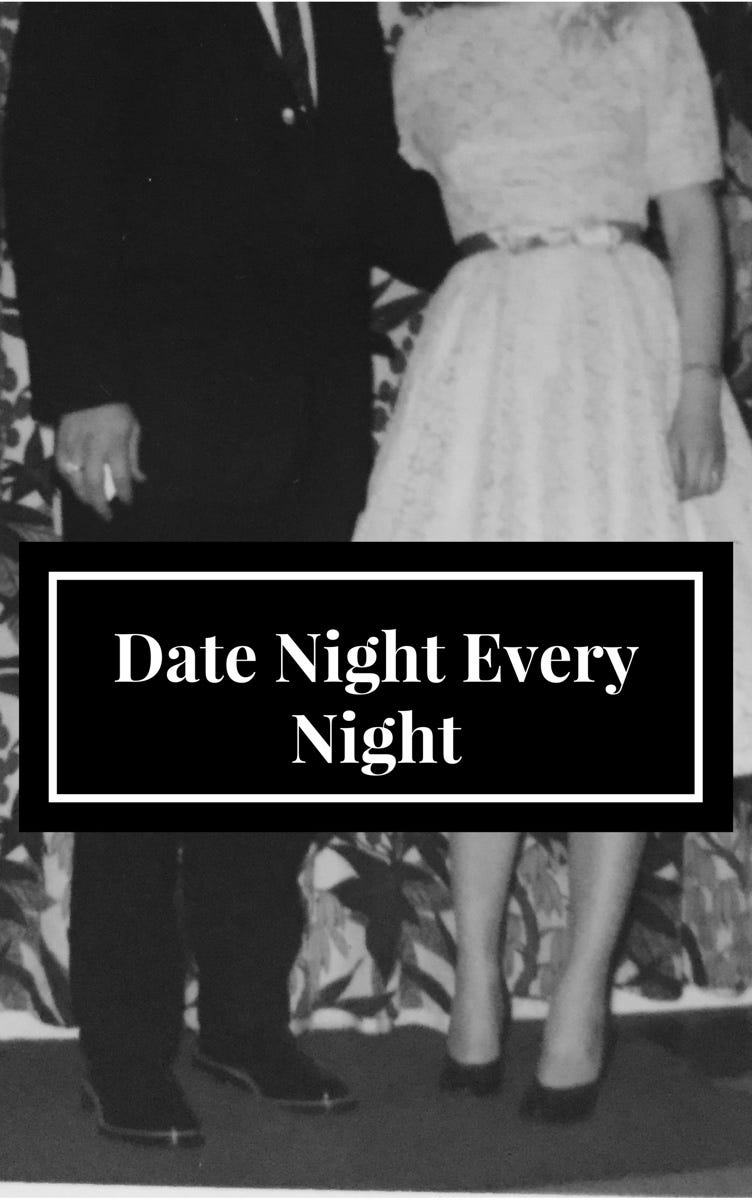 About Date Night Every Night Medium about-date-night-every-night-medium