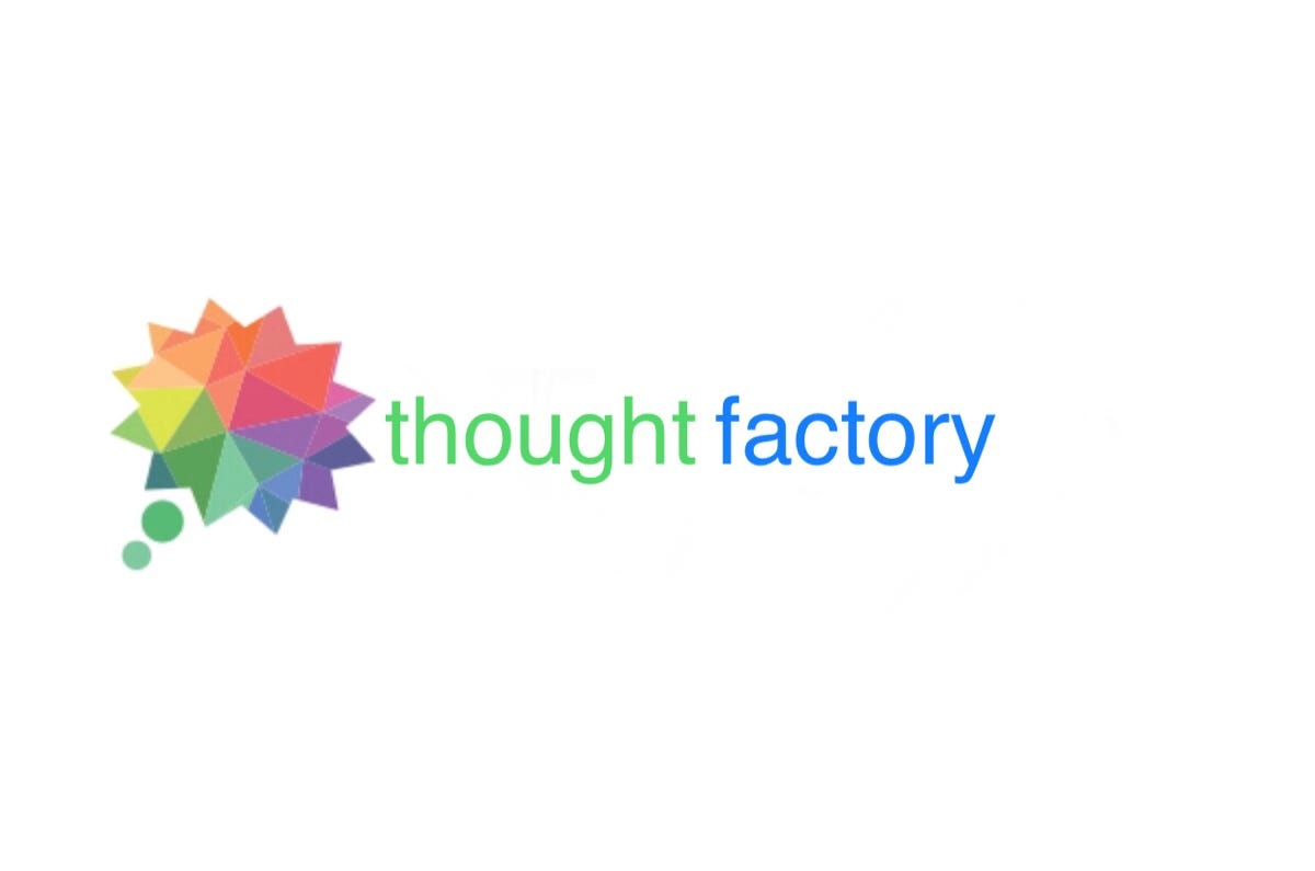 Thought Factory – Medium