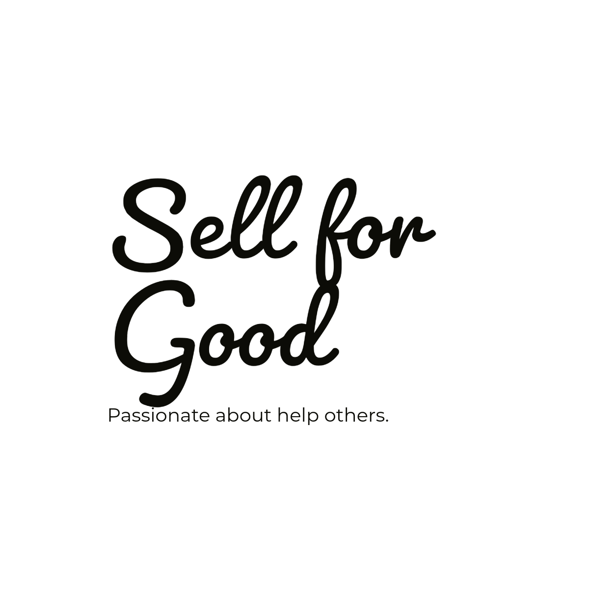 Sell for good medium
