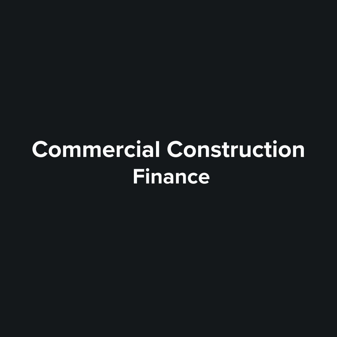 About Commercial Construction Loan Medium