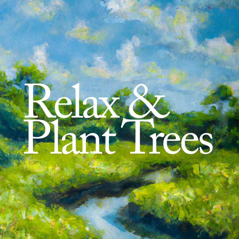 Relax Plant Trees Medium relax-plant-trees-medium