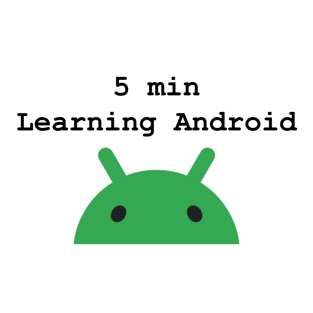 5min Learning Android – Medium
