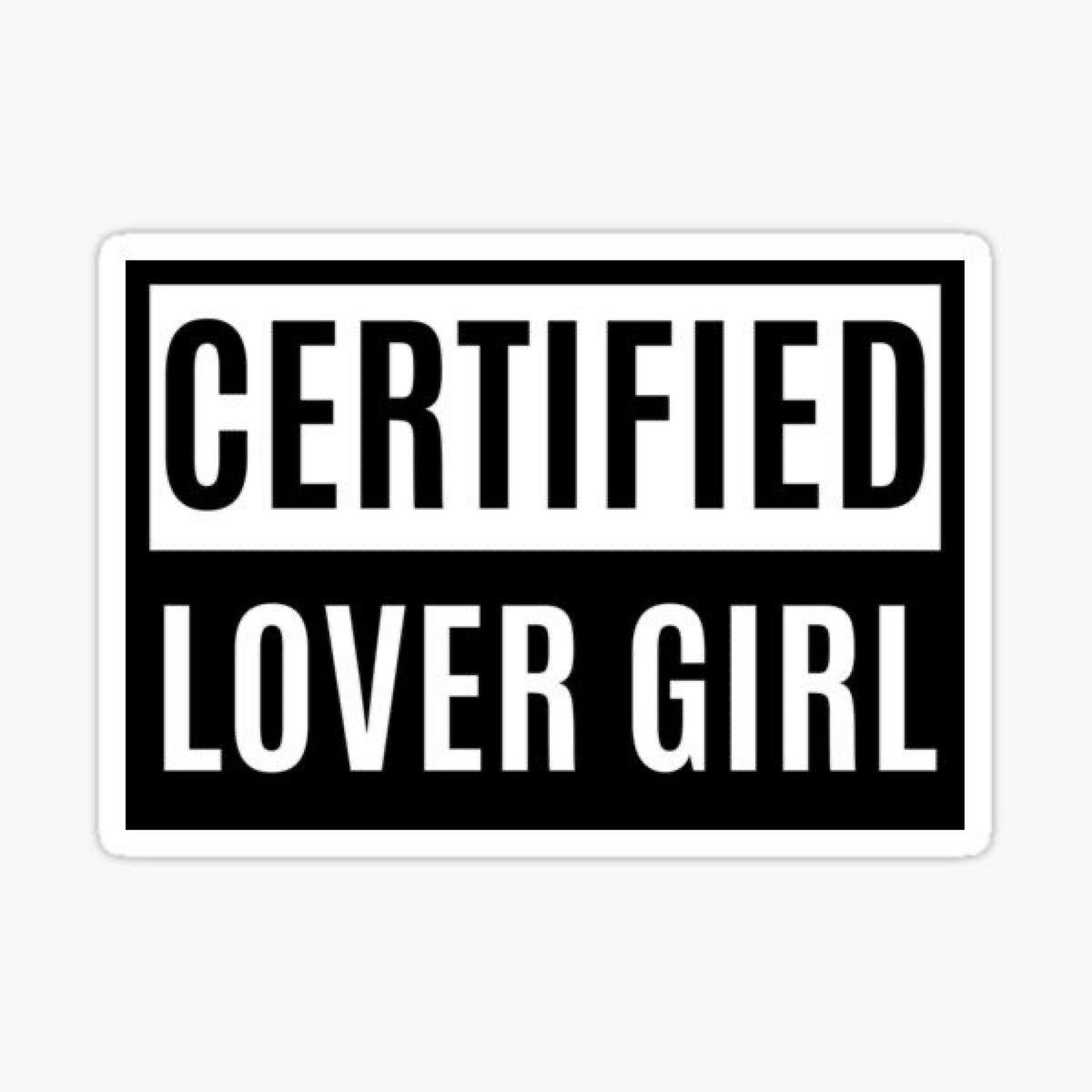 Certified Lover Girl – Medium