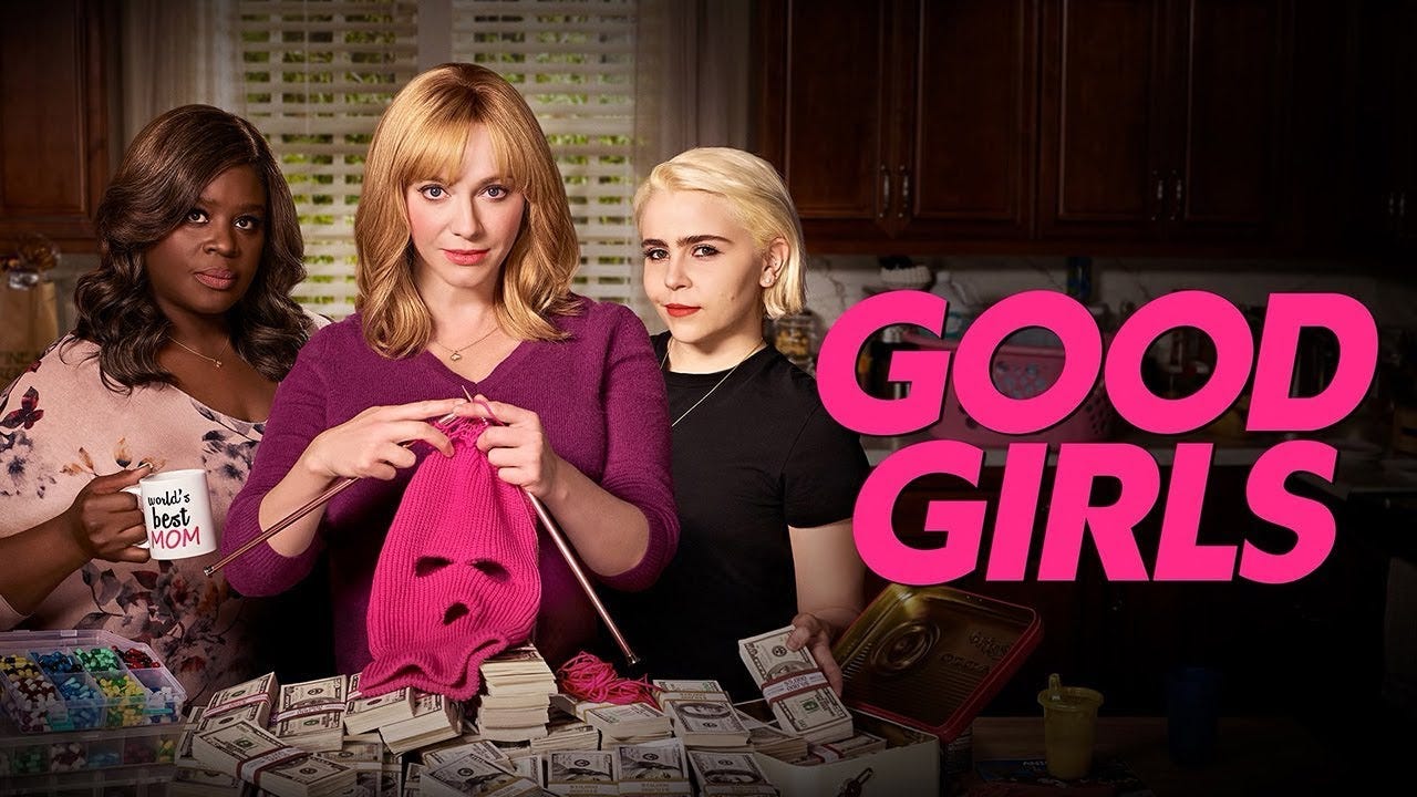 Why Good Girls is Exactly the Show We Need Right Now