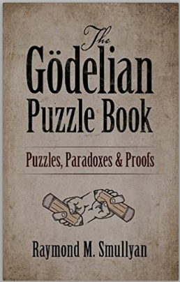 SOLUTION: The g delian puzzle book puzzles paradoxes and proofs raymond m  smullyan z lib org - Studypool