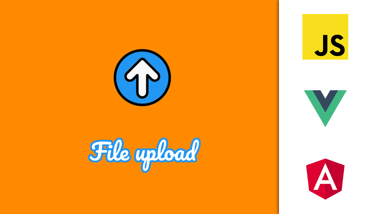 Uploading files with progress monitoring in VanillaJS, Angular and VueJS |  by Edigleysson Silva | The Startup | Medium