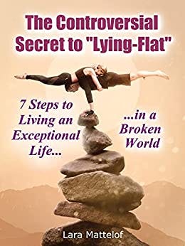 Book Review: The Controversial Secret to Lying Flat | by Dave Volek