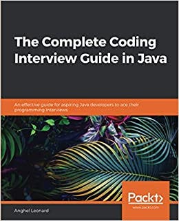 PDF Download The Complete Coding Interview Guide in Java: An effective ...