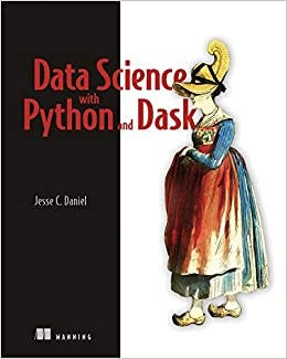 [PDF]-Data Science with Python and Dask | by Jaeden Howe | Medium