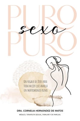 PDF Puro sexo puro: Un regalo de Dios para toda mujer que anhela un
