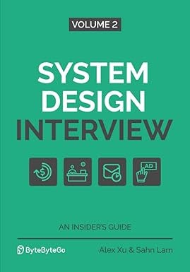 System Design Interview by Alex Xu