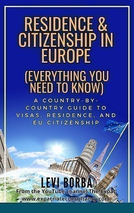 Recommended Book: Residence & Citizenship in Europe: A Country-by-Country Guide to Visas, Residence, and EU Citizenship