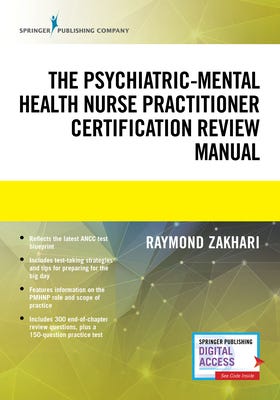 (Download) The Psychiatric Mental Health Nurse Practitioner (Download) The Psychiatric Mental Health Nurse Practitioner