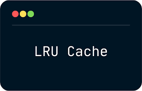 Building a Thread-Safe LRU Cache from Scratch in Java 17 | by Divita ...