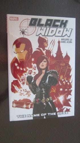 Black Widow: The Name of the Rose by Liu, Marjorie: Fine Hardcover (2011) 1st Edition | Pulpfiction Books