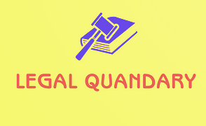 Legal Quandary