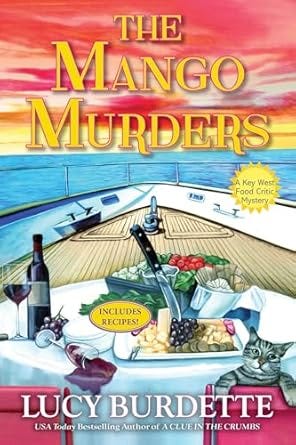 My First Key West Food Critic Mystery: The Mango Murders Review
