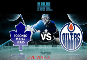 Toronto vs Edmonton Oilers live stream watch | by shahinkhan | Medium