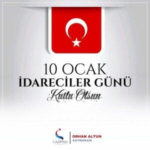Kaymakam Altun, İdareciler Günü’nü kutladı