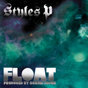 A review of Styles P’s “Float” | by Wayne M. | Medium