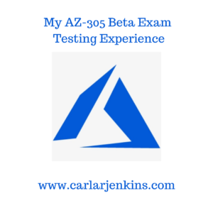 My AZ-305 Beta Exam Testing Experience | by carlarjenkins | Sns-Brigh10