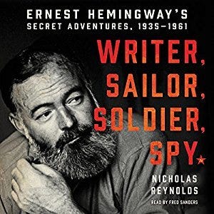 [P.D.F] Download Writer Sailor Soldier Spy Ernest Hemingway’s Secret