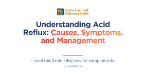 Understanding Acid Reflux: Causes, Symptoms, and Management
