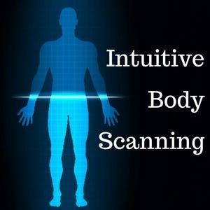 Intuitive Body Scanning. What is Intuitive Body Scanning…?, by Intuitive  Development