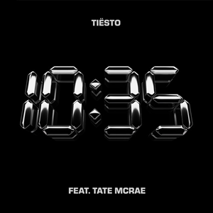Tiesto — 10:35 ft. Tate McRae Lyrics and Music Video