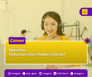 Demotion: Hukuman atau Hidden Chance?
