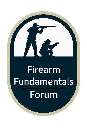 Firearms Fundamentals Forum — TOC (Read Me First)