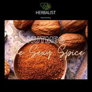 The Sexy Spice Power of Nutmeg. The inability to obtain and